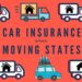 Car Insurance When Moving States | Tips to Save on your Premium